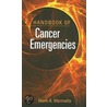 Handbook Of Cancer Emergencies door Mark A. Marinella
