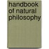 Handbook Of Natural Philosophy