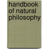 Handbook Of Natural Philosophy door George Carey Foster