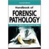 Handbook of Forensic Pathology door Vincent J.M. DiMaio