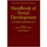 Handbook of Social Development by Vincent B. Van Hasselt