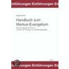 Handbuch zum Markus-Evangelium door Edgar Reuber