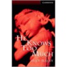 He Knows Too Much [with 3 Cds] door Alan Maley