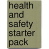 Health And Safety Starter Pack door Onbekend