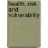 Health, Risk And Vulnerability