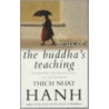 Heart Of The Buddha's Teaching by Thich Nhat Hanh