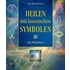 Heilen mit kosmischen Symbolen