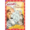 Hiccups for Elephant (Level 2) door Jimmy Preller