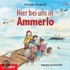 Hier Bei Uns In Ammerlo. 2 Cds