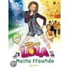 Hier kommt Lola! Meine Freunde door Isabel Abedi