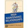 High-Maintenance Relationships door Les Parrott Iii
