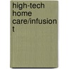 High-Tech Home Care/Infusion T door Delmar
