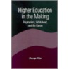 Higher Education In The Making door Gordon Allan