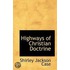 Highways Of Christian Doctrine