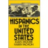 Hispanics in the United States door Joan W. Moore