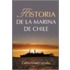 Historia De La Marina De Chile
