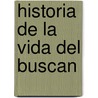 Historia de la Vida del Buscan door Francisco de Quevedo