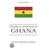Historical Dictionary of Ghana door David Owusu-Ansah