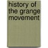 History Of The Grange Movement