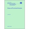 History of Functional Analysis door J. Dieudonne