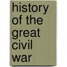 History of the Great Civil War door Lld Samuel R. Gardiner