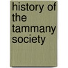 History of the Tammany Society door Euphemia Vale Blake