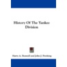History of the Yankee Division door Onbekend