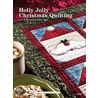 Holly Jolly Christmas Quilting door Jeanne Stauffer