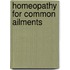 Homeopathy for Common Ailments