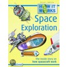 How It Works Space Exploration door Steven Parker