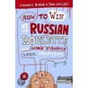 How To Win At Russian Roulette door Tom Cassidy