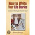 How To Write Your Life Stories