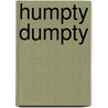 Humpty Dumpty door Charles Reasoner