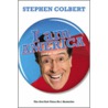 I Am America (And So Can You!) door Stephen Colbert