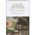 I Am the Beginning and the End