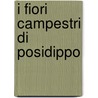 I Fiori Campestri Di Posidippo by Margherita Maria Di Nino