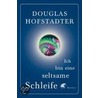 Ich bin eine seltsame Schleife by Douglas R. Hofstadter
