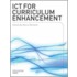 Ict For Curriculum Enhancement