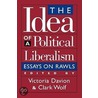 Idea of a Political Liberalism by V.; Wolf