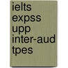 Ielts Expss Upp Inter-Aud Tpes door Onbekend