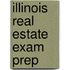 Illinois Real Estate Exam Prep