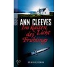 Im kalten Licht des Frühlings door Ann Cleeves