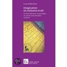 Imagination als heilsame Kraft door Luise Reddemann