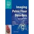 Imaging Pelvic Floor Disorders