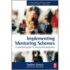Implementing Mentoring Schemes by David Clutterbuck