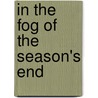 In The Fog Of The Season's End door Alex Laguma