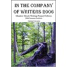 In the Company of Writers 2006 door Ronald A. Sudol
