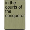In the Courts of the Conqueror door Walter R. Echo-Hawk