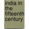 India In The Fifteenth Century by Poggio Bracciolini