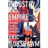 Industry & Empire Rev And Upda door Eric J. Hobsbawm